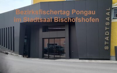 Bezirksfischertag Pongau